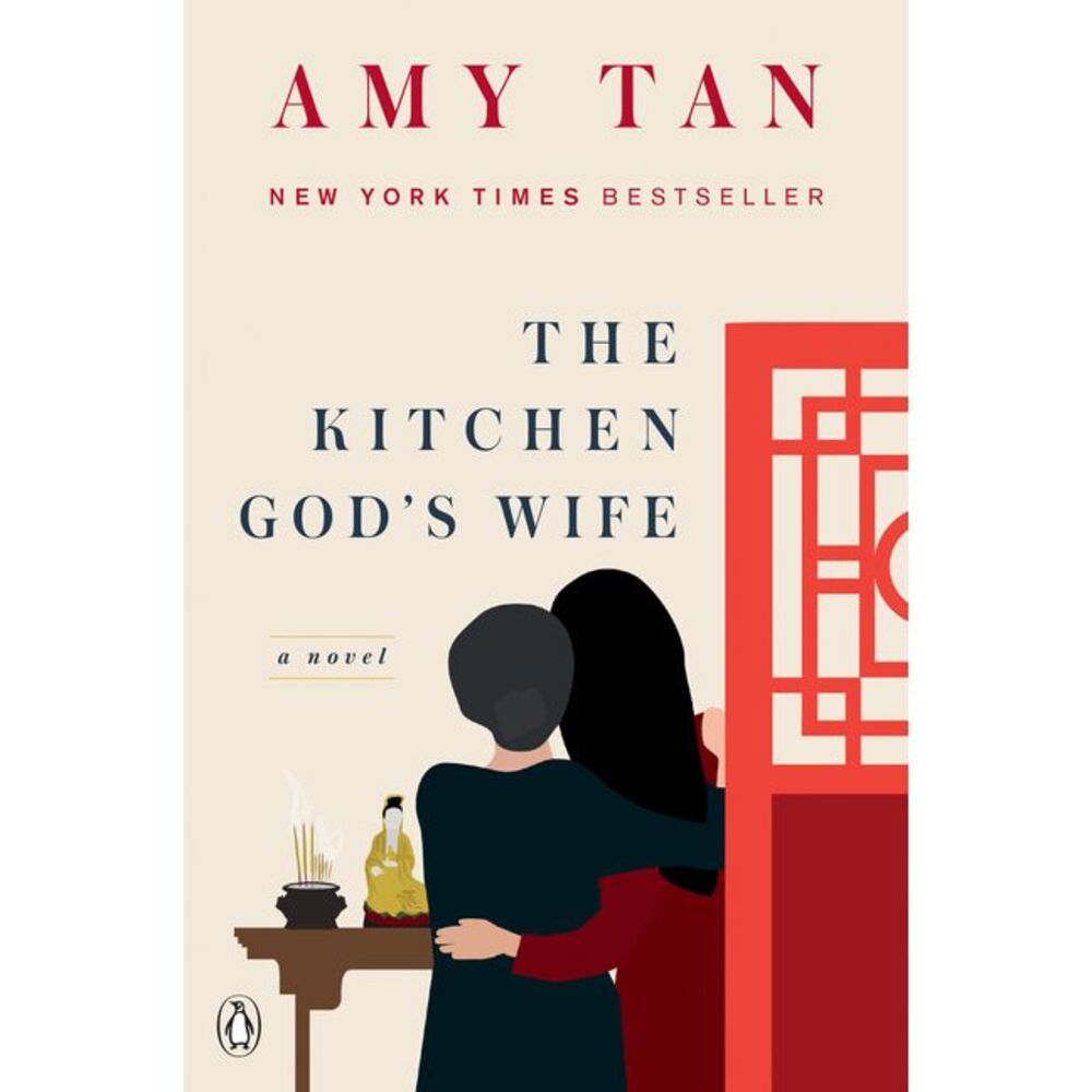 The Kitchen God's Wife -- Amy Tan